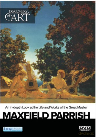 Discovery Of Art: Maxfield Parrish [DVD]