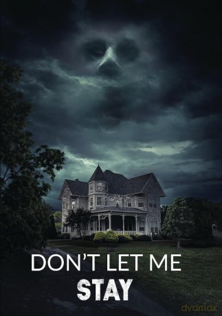 Don't Let Me Stay [DVD]