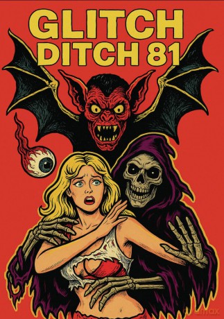 Glitch Ditch 81 [DVD]