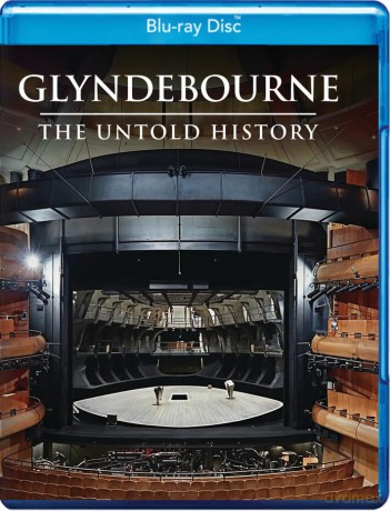 Glyndebourne: The Untold History [Blu-Ray]