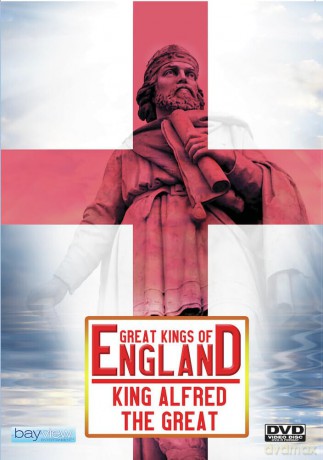 Great Kings Of England: Alfred The Great [DVD]