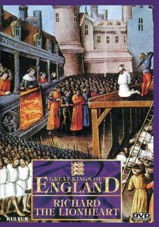 Great Kings of England: Richard the Lionheart [DVD]