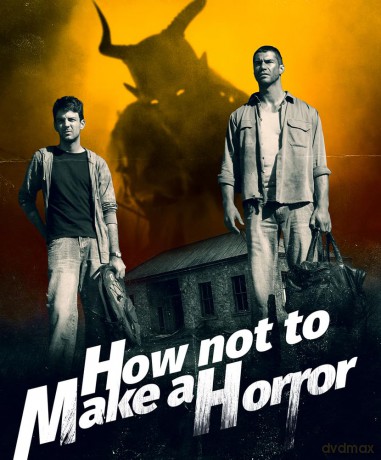 How Not to Make a Horror Film [Blu-Ray]