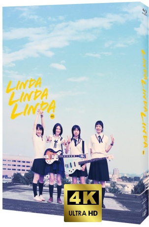 Linda Linda Linda (Limited) [Blu-Ray 4K]