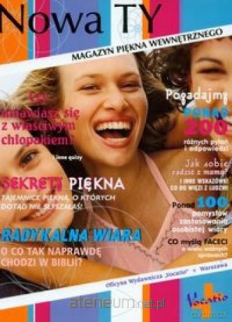 Nowa Ty - magazyn piękna wewnętrznego [KSIĄŻKA]