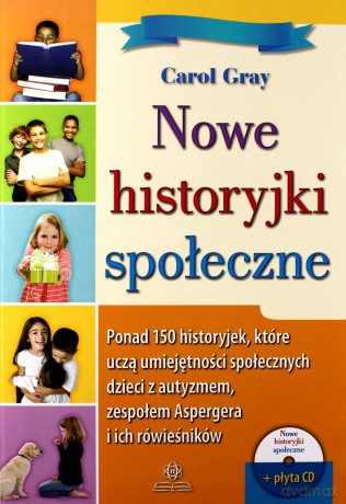 Nowe historyjki społeczne [KSIĄŻKA]