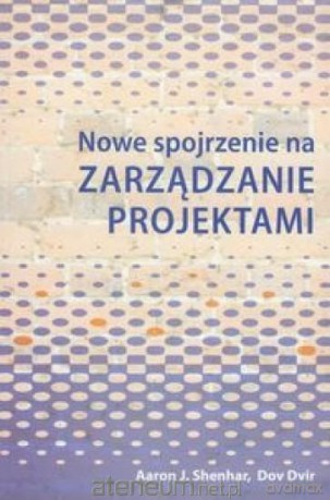 Nowe spojrzenie na zarządzanie projektami [KSIĄŻKA]