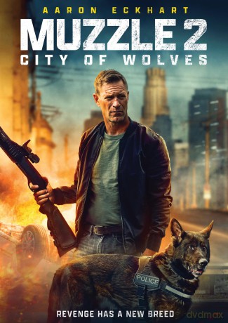 Muzzle 2: City of Wolves [DVD]
