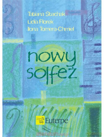 Nowy solfeż [KSIĄŻKA]