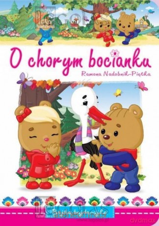 O chorym bocianku [KSIĄŻKA]