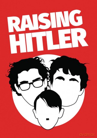 Raising Hitler [DVD]