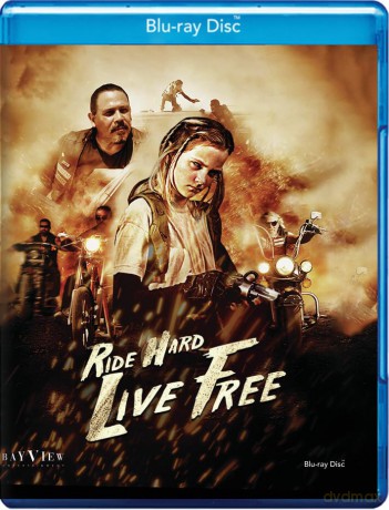 Ride Hard: Live Free [Blu-Ray]