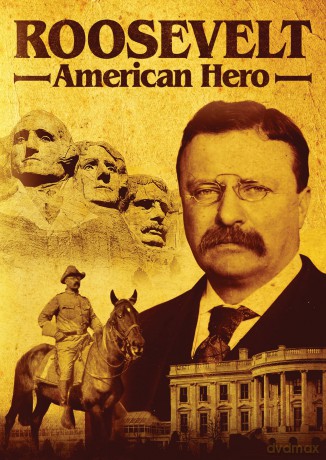 Roosevelt: American Hero [Blu-Ray]