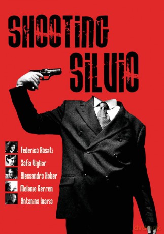 Shooting Silvio [DVD]