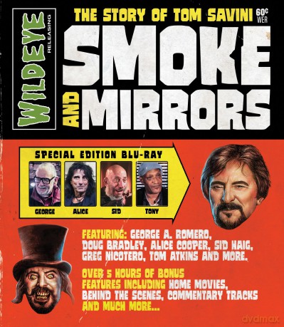 Smoke and Mirrors: The Story of Tom Savini [Blu-Ray]