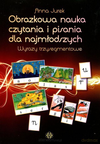 Obrazkowa nauka czytania i pisania... [KSIĄŻKA]