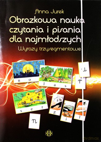 Obrazkowa nauka czytania i pisania... [KSIĄŻKA]