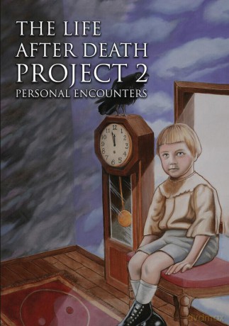 The Life After Death Project 2: Personal Encounters [DVD]