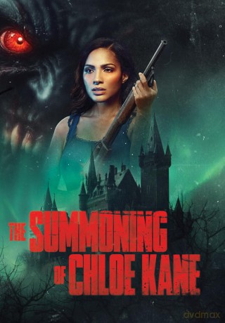 The Summoning of Chloe Kane [DVD]