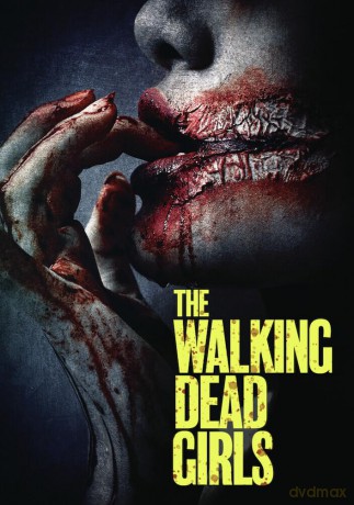 The Walking Dead GIrls [DVD]