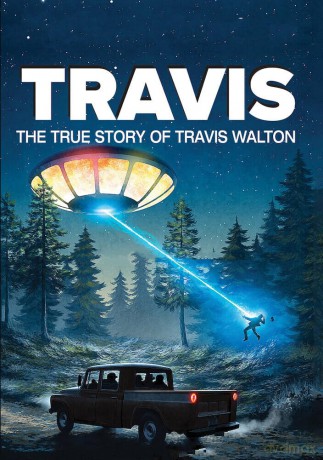 Travis: The True Story Of Travis Walton [DVD]