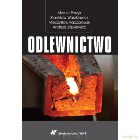 Odlewnictwo [KSIĄŻKA]