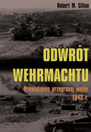 Odwrot Wehrmachtu [KSIĄŻKA]