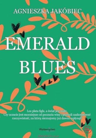 Emerald Blues - Agnieszka Jakóbiec [KSIĄŻKA]