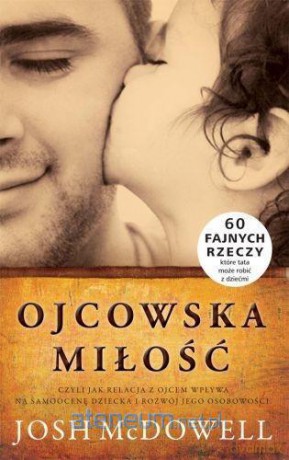 Ojcowska miłość [KSIĄŻKA]