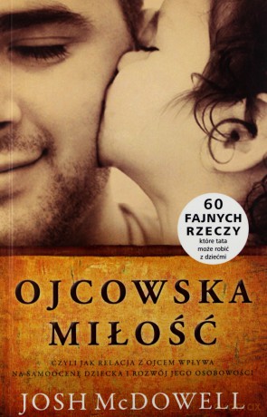 Ojcowska miłość [KSIĄŻKA]