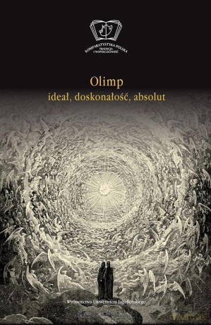 Olimp. Ideał - doskonałość - absolut [KSIĄŻKA]