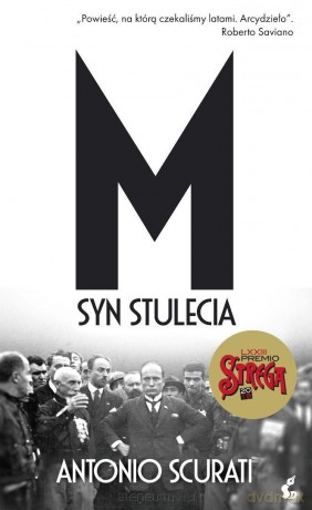 M syn stulecia - Antonio Scurati [KSIĄŻKA]