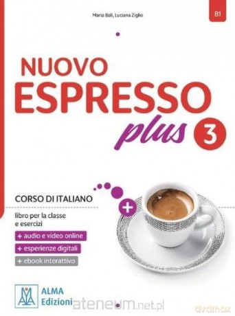 Nuovo Espresso Plus 3 podręcznik+ćwiczenia+online - Maria Bali, Luciana Ziglio [KSIĄŻKA]