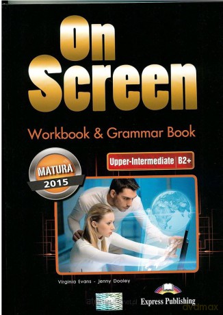 On Screen Upper-Inter Matura Ćwiczenie [KSIĄŻKA]