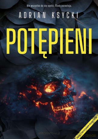 Potępieni - Adrian Ksycki [KSIĄŻKA]