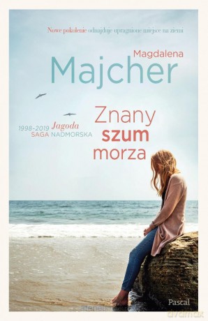Saga nadmorska T.3 Znany szum morza - Magdalena Majcher [KSIĄŻKA]