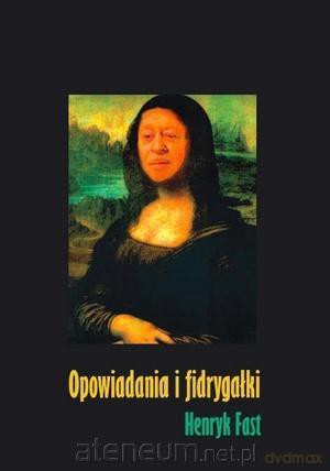 Opowiadania i fidrygałki [KSIĄŻKA]
