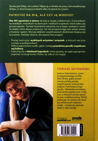 Ukryte na widoku. 101 opowieści o sztuce w... - Tomasz Szymański [KSIĄŻKA]