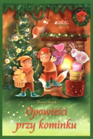 Opowieści Przy Kominku JEDNOŚĆ [KSIĄŻKA]