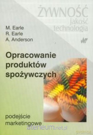 Opracowanie produktów spożywczych [KSIĄŻKA]