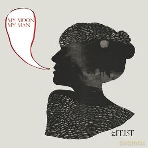 Feist: My Moon My Man (Transparent) [Winyl]