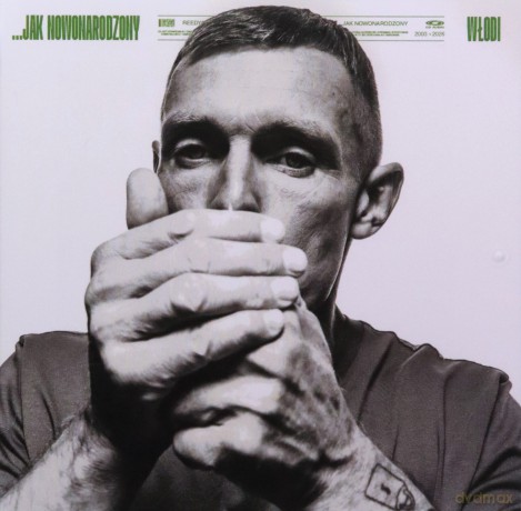 Wlodi: Jak Nowo Narodzony [CD]