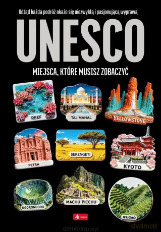 1000 najpiękniejszych. UNESCO - miejsca które... [KSIĄŻKA]