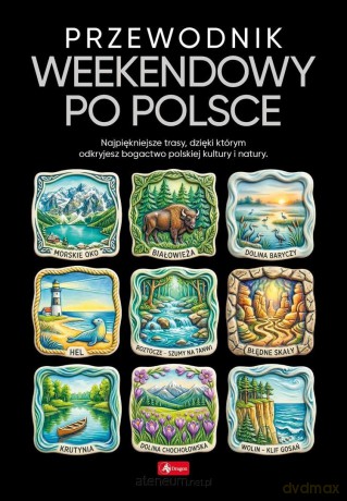 500 najpiękniejszych. Przewodnik weekendowy [KSIĄŻKA]