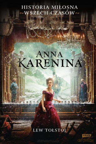Anna Karenina - Lew Tołstoj [KSIĄŻKA]