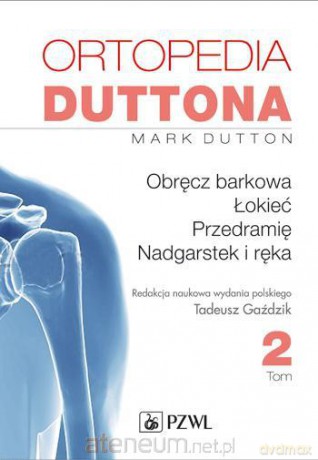 Ortopedia Duttona. Tom 2 [KSIĄŻKA]