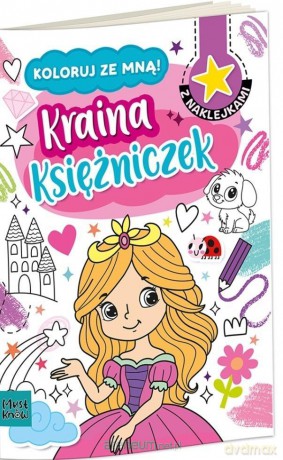 Kolorowanka a4 koloruj ze mną - kraina księżniczek - Agnieszka Matz [KSIĄŻKA]