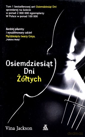 Osiemdziesiąt dni żółtych [KSIĄŻKA]