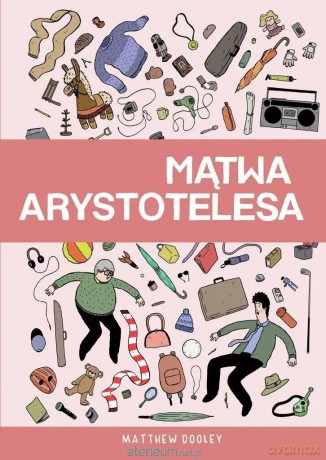 Mątwa Arystotelesa - Matthew Dooley [KOMIKS]