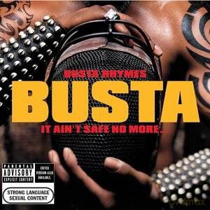 Busta Rhymes: It Ain't Safe No More [CD]